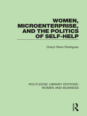 cover image of Women, Microenterprise, and the Politics of Self-Help